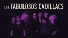 Los Fabulosos Cadillacs