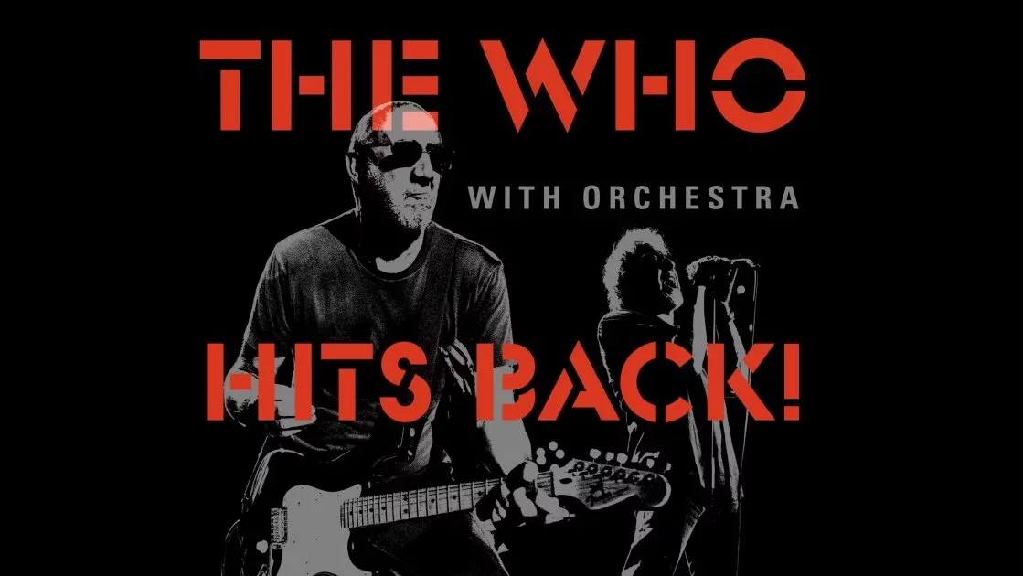 Concierto The Who: Hits Back! Tour