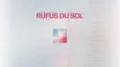 RÜFÜS DU SOL NORTH AMERICA 2026